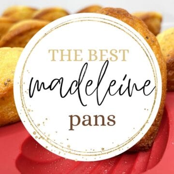 Madeleines in a mold with text overlay: The best madeleine pans.