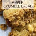 Sliced apple crumble loaf cake: Pin with text.