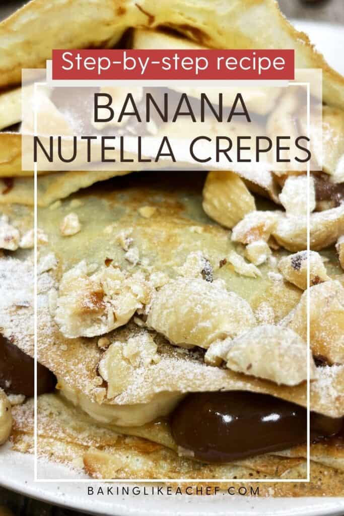 Garnished banana Nutella crepes on a plate: Pin with text.