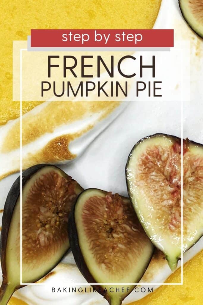 French pumpkin pie topped with meringue and fresh figs: Pin with text.
