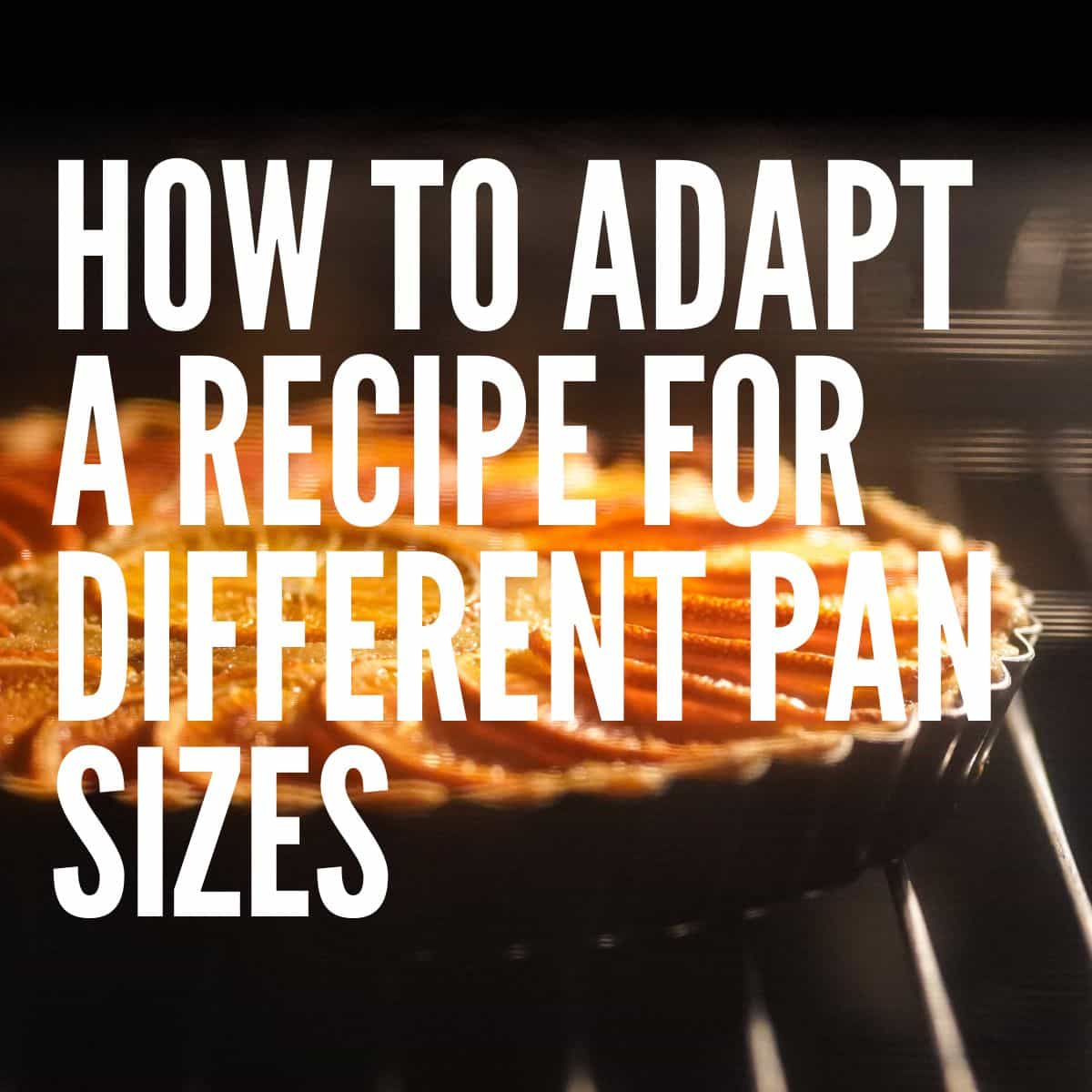 Baking Pan Size Conversion