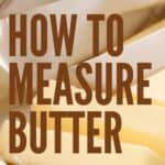 Measuring butter by slicing it: Pin with text.