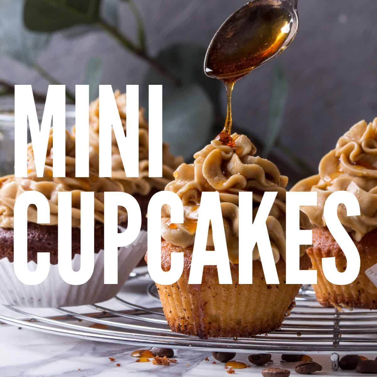 Decorated mini cupcakes with a pouring spoon and text