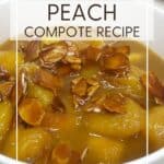 Peach compote with crushed nougatine in a white dessert bowl: Pin with text.