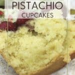 Sliced pistachio cupcakes featured cupcake texture, fresh raspberries, and chocolate glaze: Pin with text.