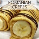 Two rolled Romanian pancakes on a plate: Pin with text.