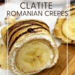 Sliced single clătită on a serving board: Pin with text.