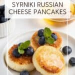 Syrniki served on a white plate and honey: Pin with text.