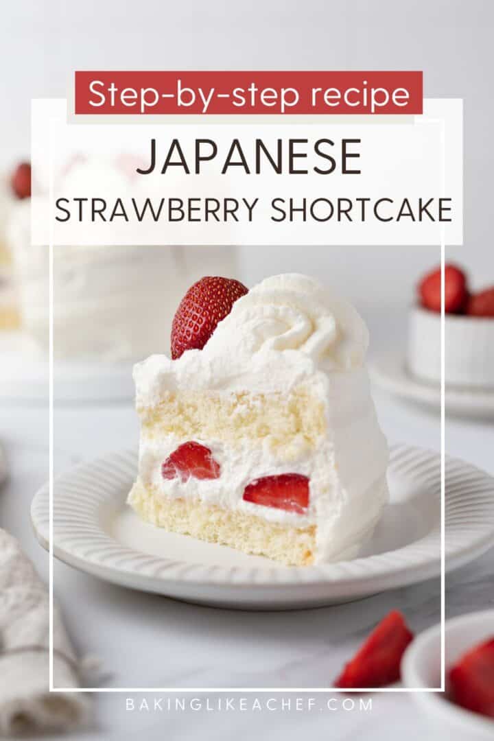 A single slice of Japanese strawberry shortcake: Pin with text.