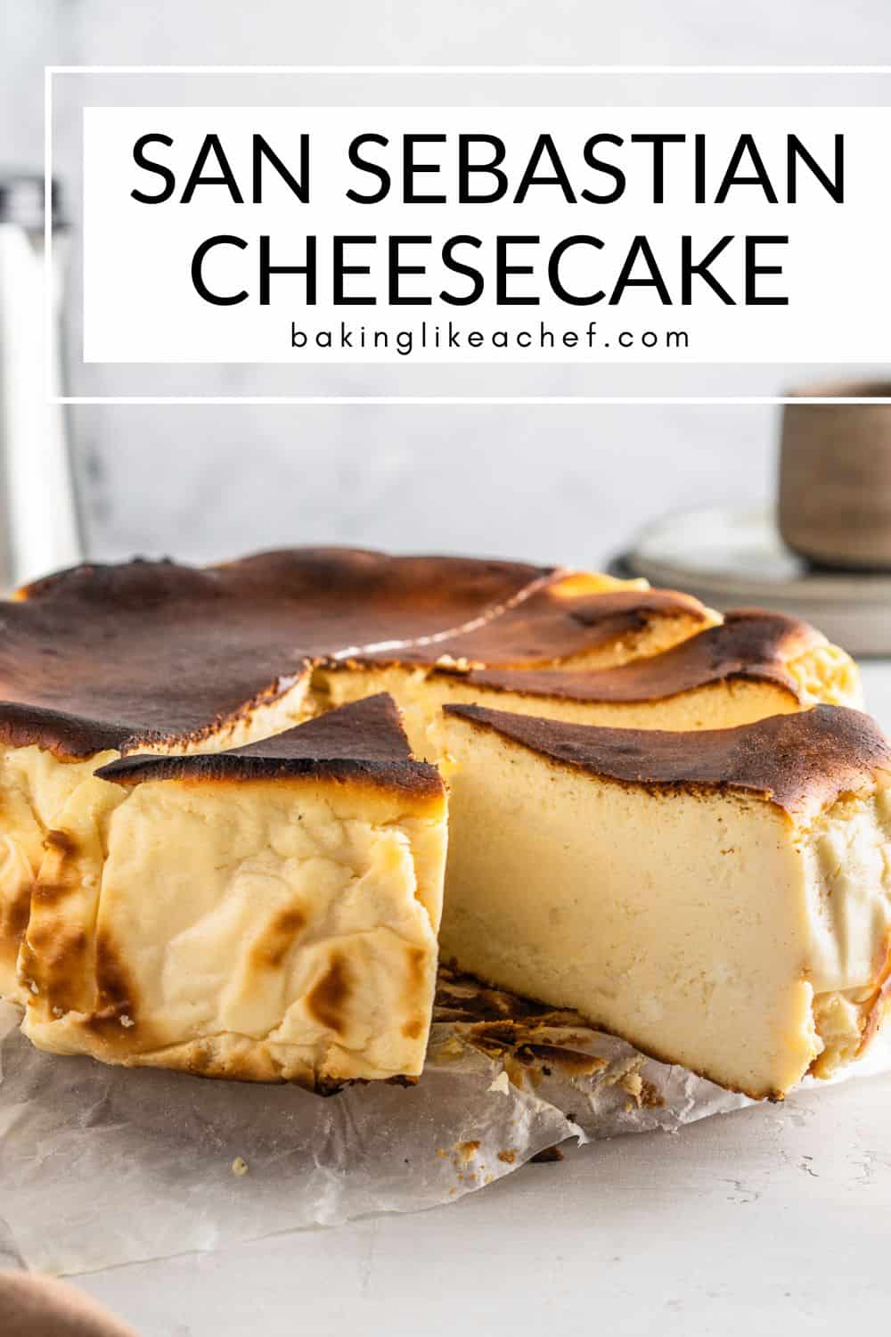 San Sebastian Cheesecake (Burnt Basque Cheesecake)